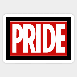 PRIDE. Celebrate Pride with this bold red logo design Magnet